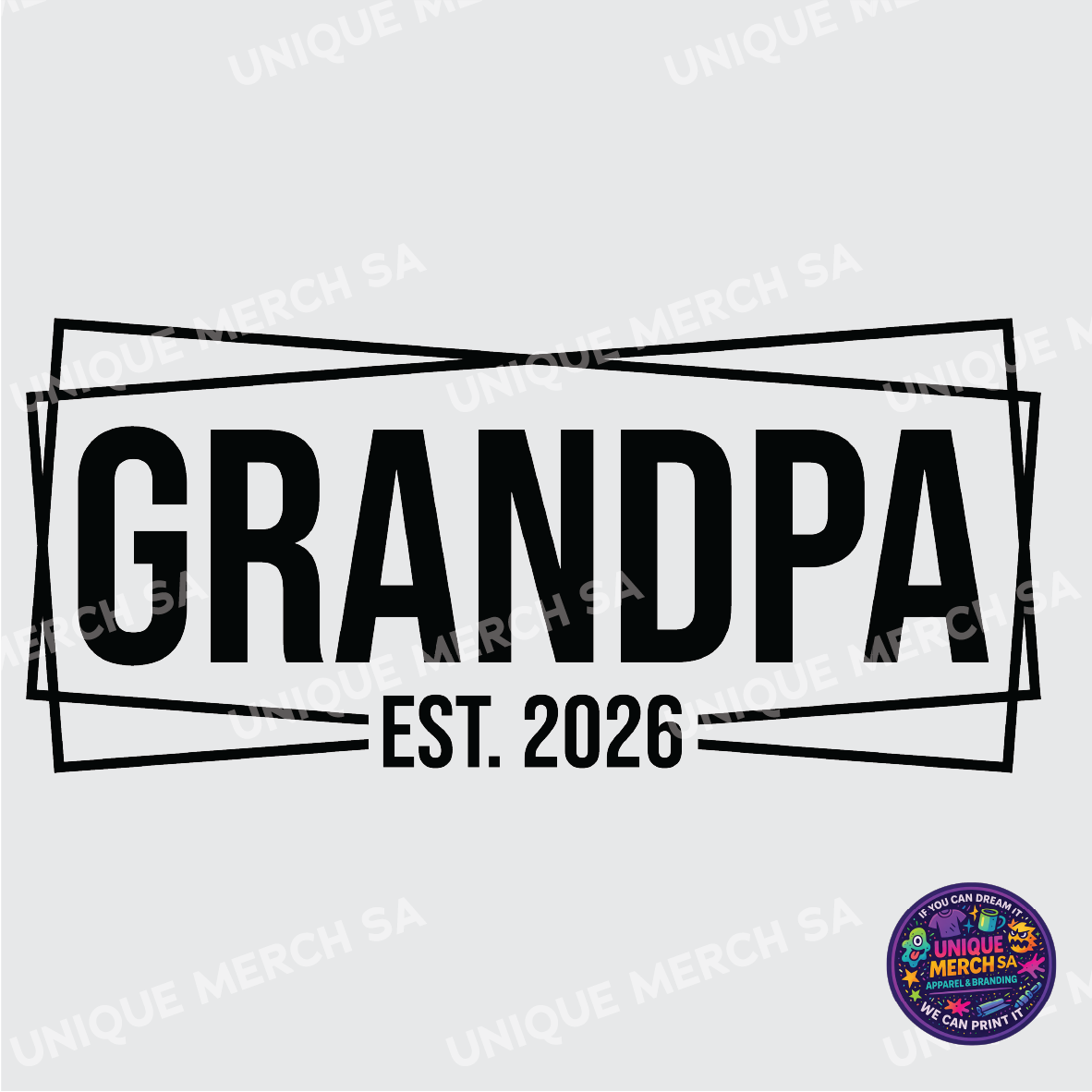 DTF Transfer - Father's Day Special - Grandpa EST.