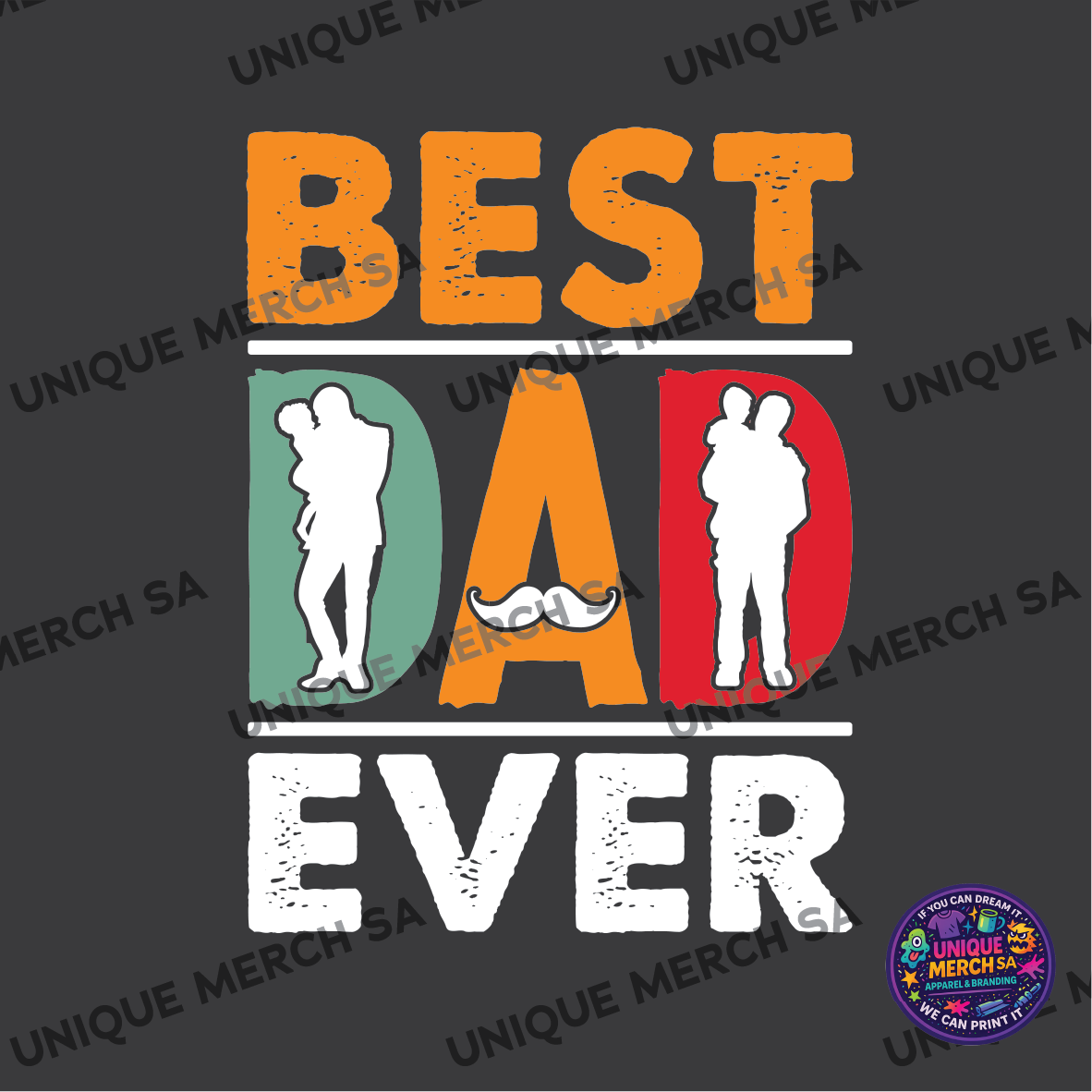 DTF Transfer - Father's Day Special - Best DAD Ever