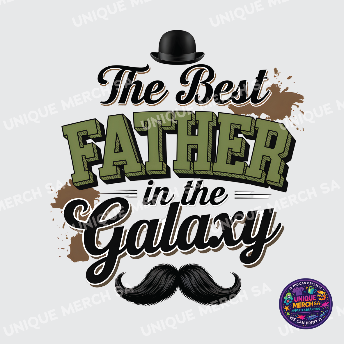 DTF Transfer - Father's Day Special - The Best Father in the Galaxy