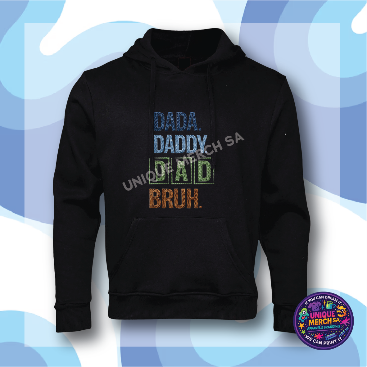 Standard Hoodies - Father's Day - Dada, Daddy, DAD, Bruh