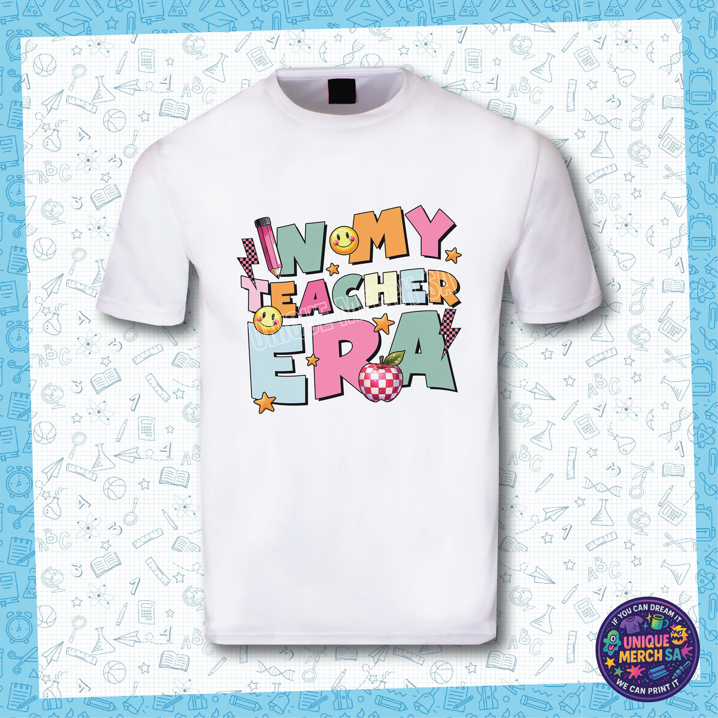 Short Sleeve T-Shirt - In My Teacher Era