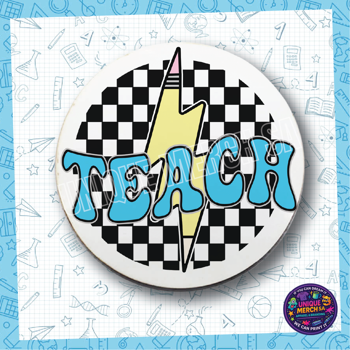 Teacher Coasters - Teach