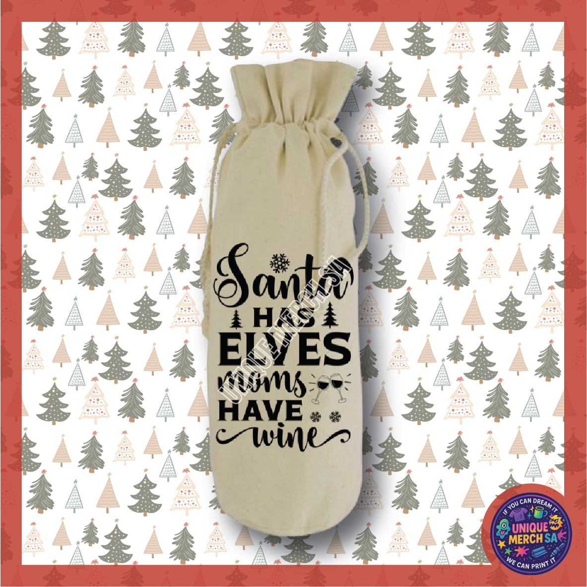 Christmas Wine Bottle Gift Bag - Santa Has Elves Moms Have Wine