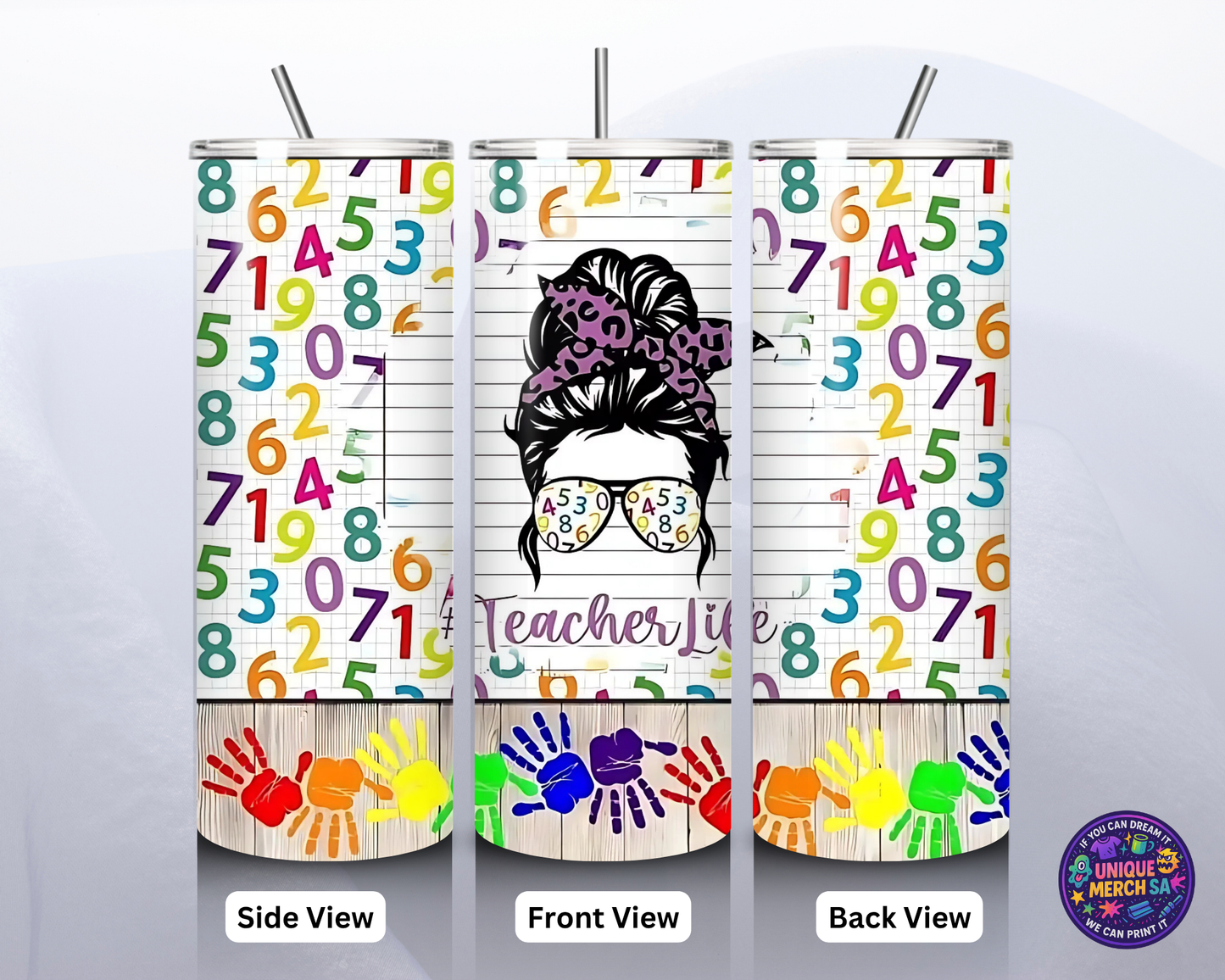 Tumbler - Teacher - Teacher Life Colourful