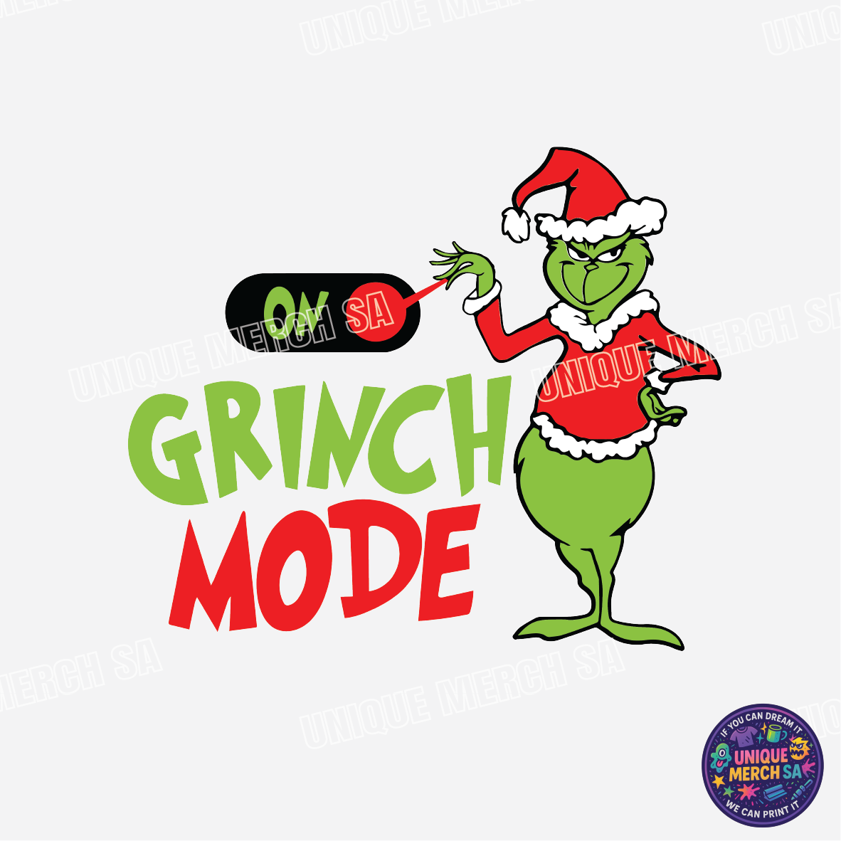 DTF Transfer - Grinchmas - Grinch Mode On
