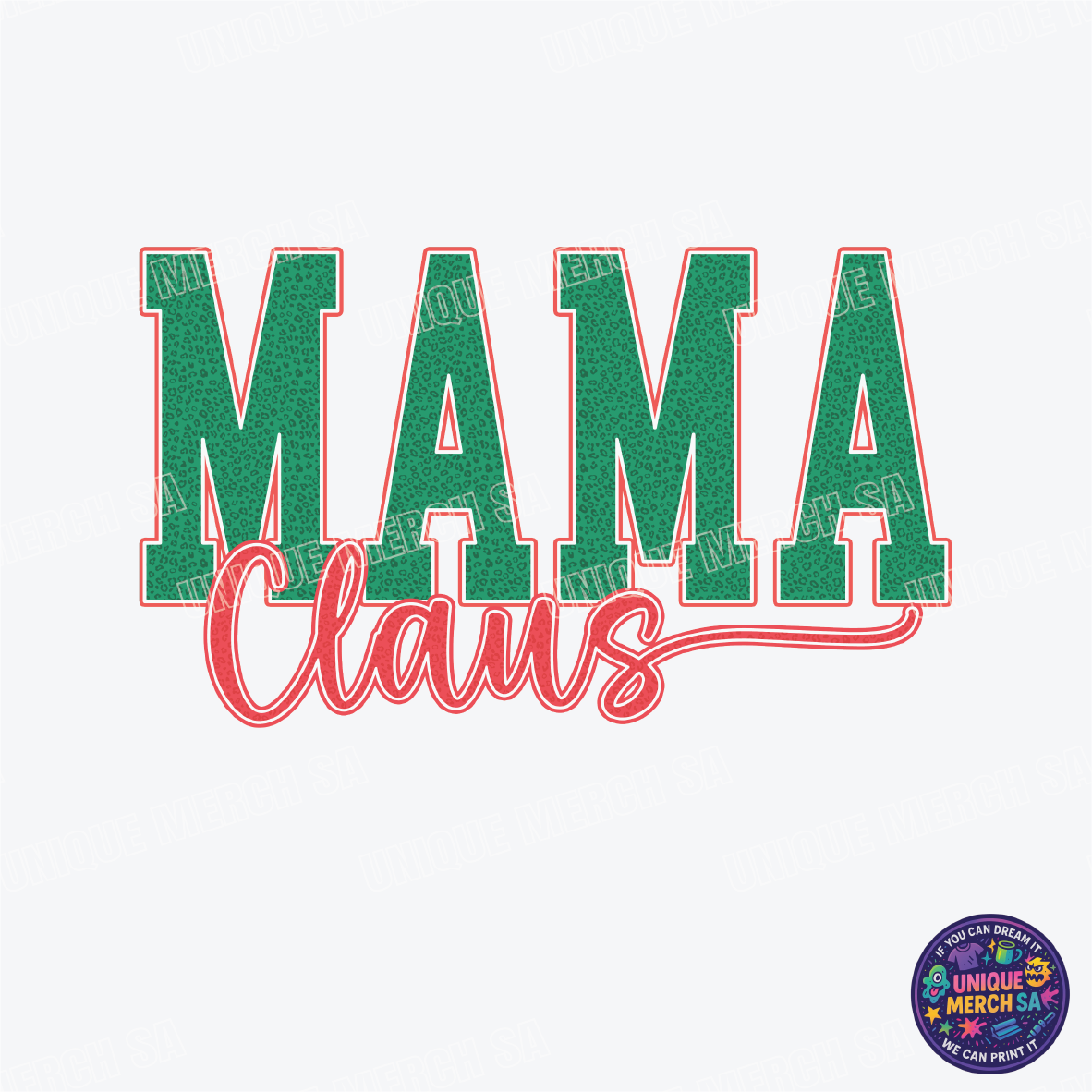 DTF Transfer - Christmas - Mama Clause 2