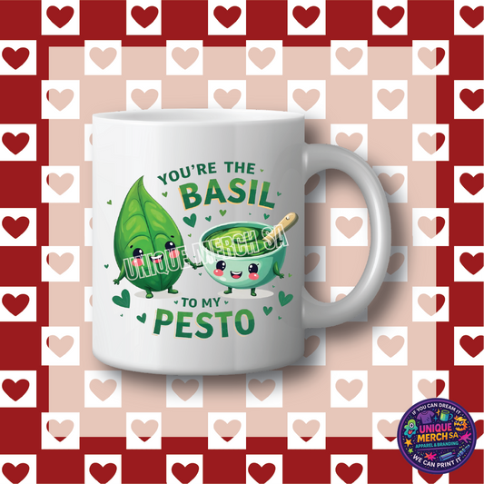 Mugs - Valentines Day - You're the Basil to my Pesto