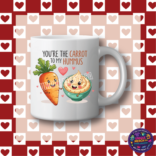 Mugs - Valentines Day - You're the Carrot to my Hummus