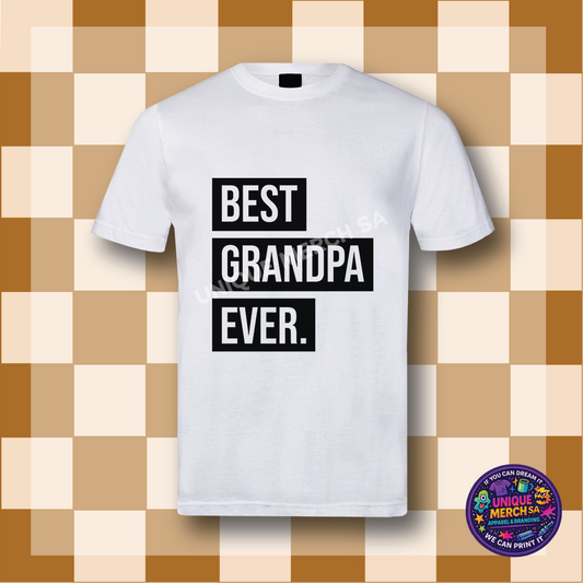 Short Sleeve T-Shirt - Father's Day - Best Grandpa Ever
