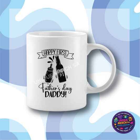 Mugs - Father's Day - Happy First Father's Day Daddy