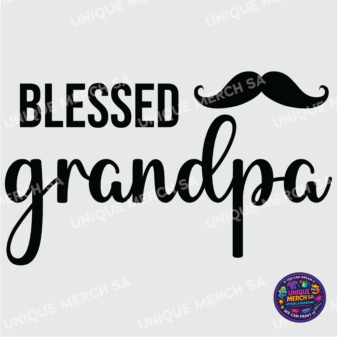 DTF Transfer - Father's Day Special - Blessed Grandpa