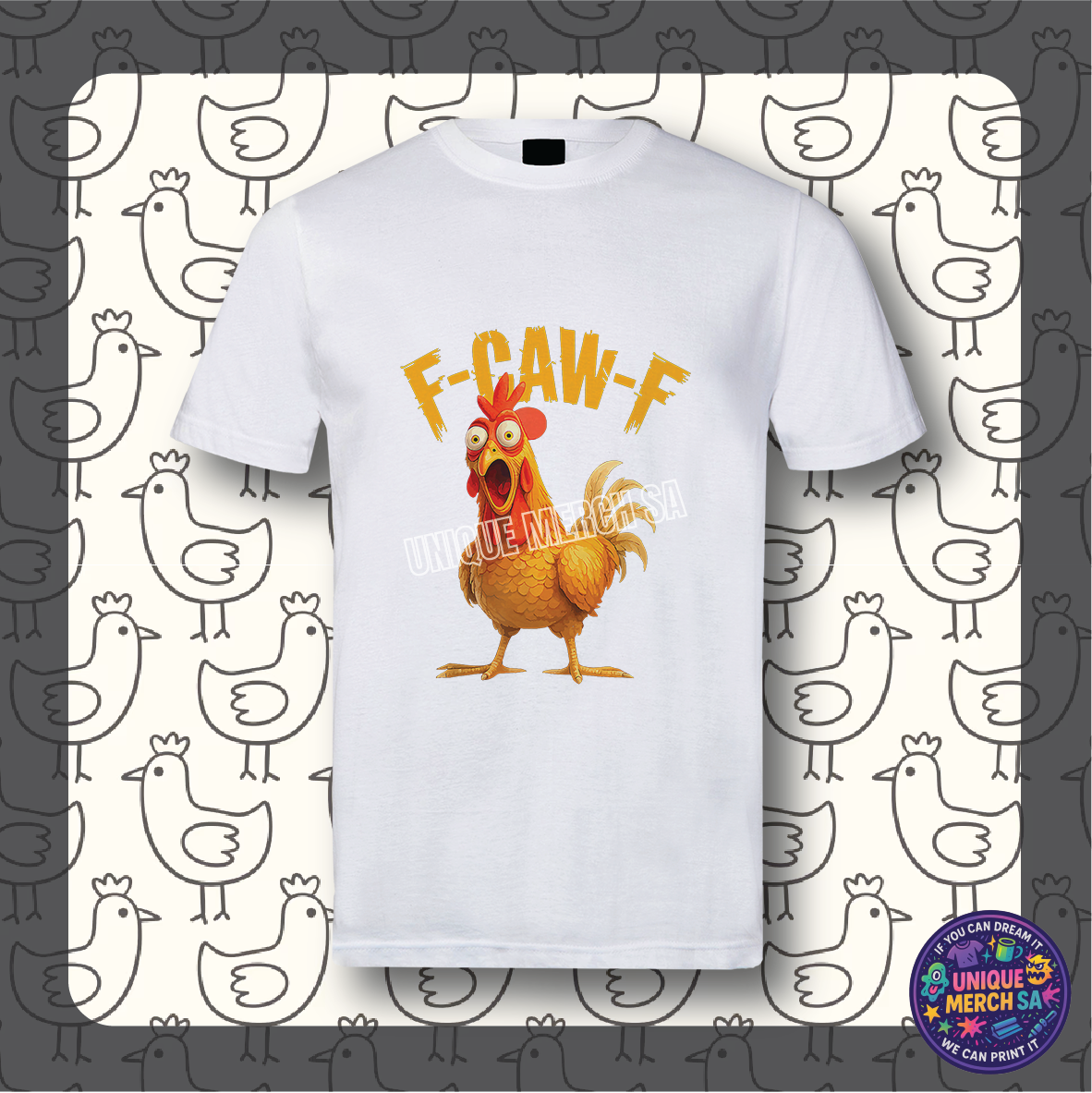 Short Sleeve T-Shirt - FcawF TShirt - Chicken 11 – Unique Merch SA