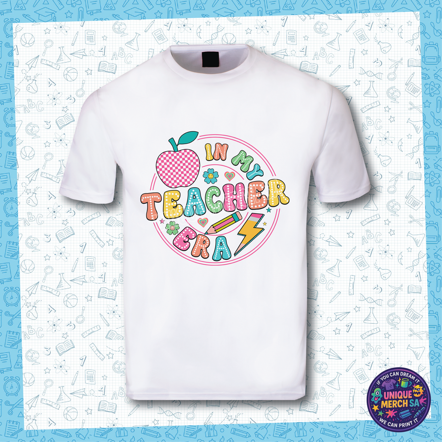 Short Sleeve T-Shirt - In My Teacher Era 2