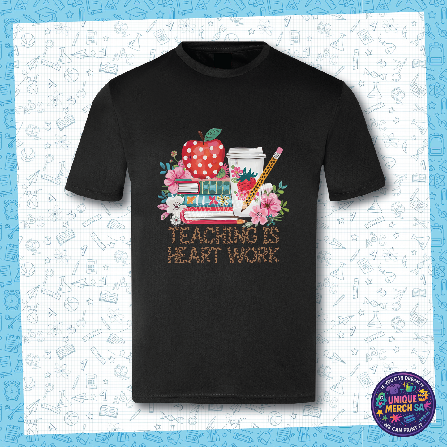 Short Sleeve T-Shirt - Teaching Is Hardwork