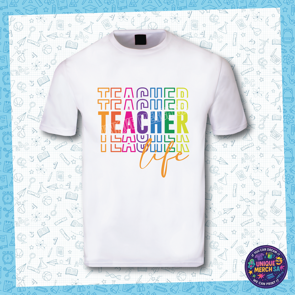 Short Sleeve T-Shirt - Teacher Life