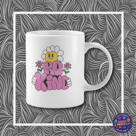 Mugs - Motivational - Be Kind