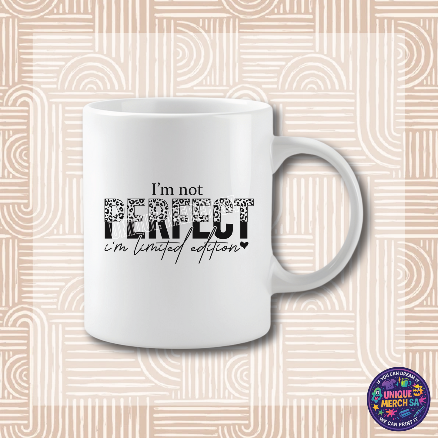 Mugs - Motivational - I'm Not Perfect, I'm Limited Edition