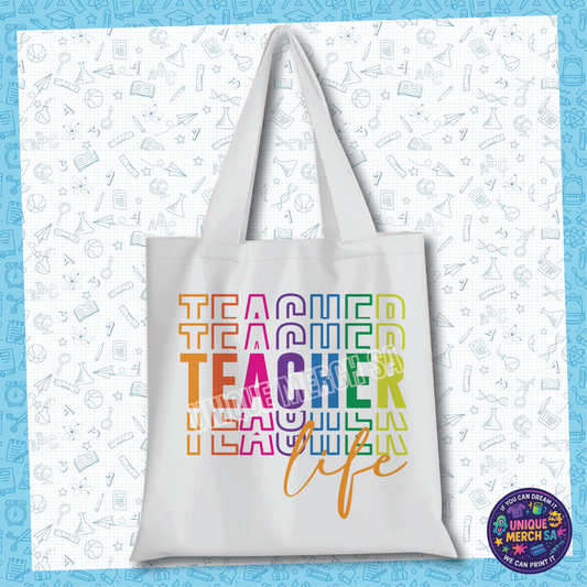 Tote Bags - Teacher - Teachers Life 2