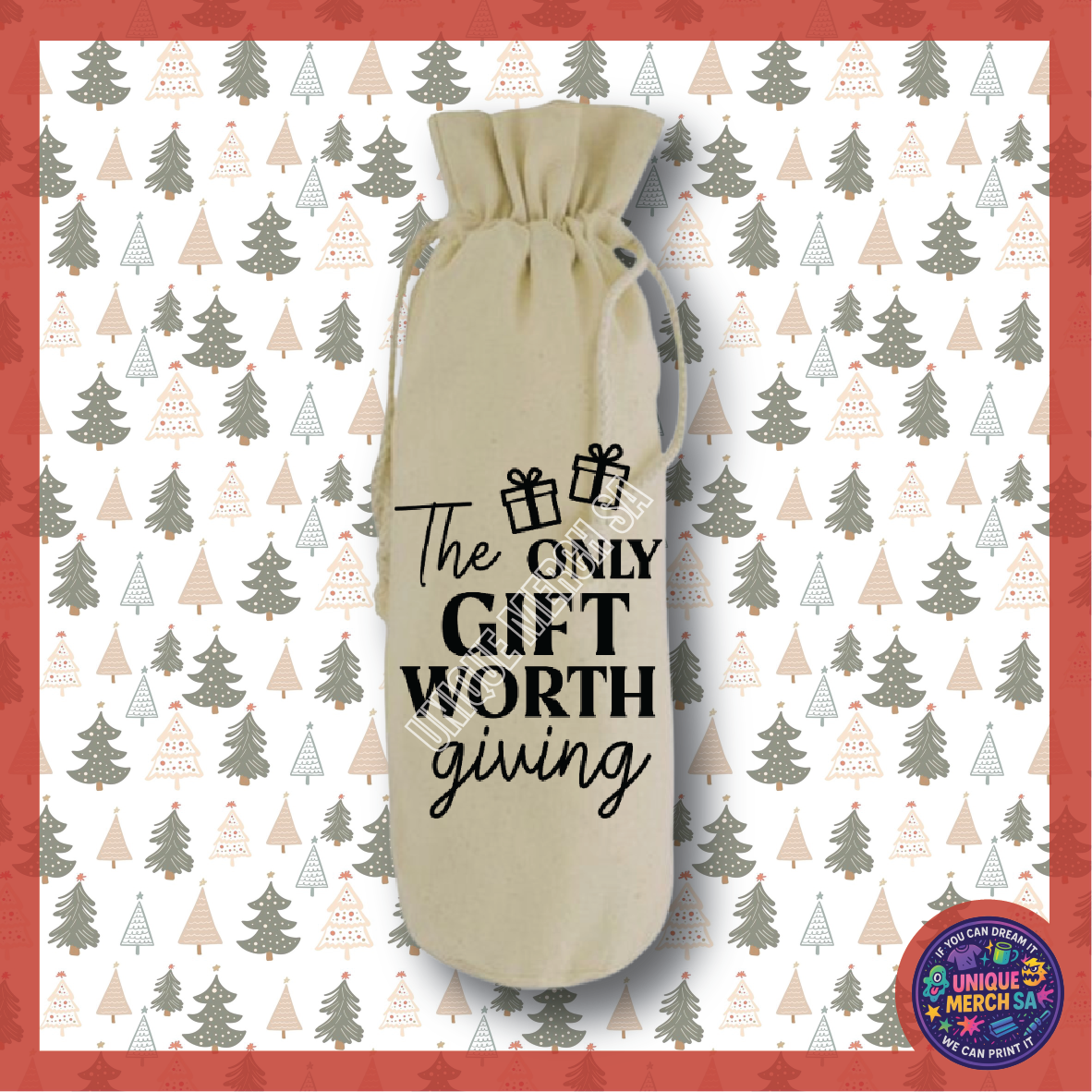 Christmas Wine Bottle Gift Bag - The Only Gift Worth Giving
