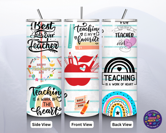 Tumbler - Teacher - Teaching Motivational