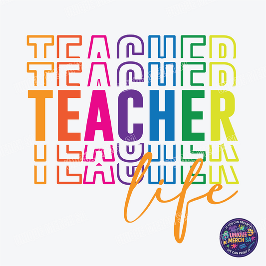 DTF Transfer - Teacher - Teacher Life