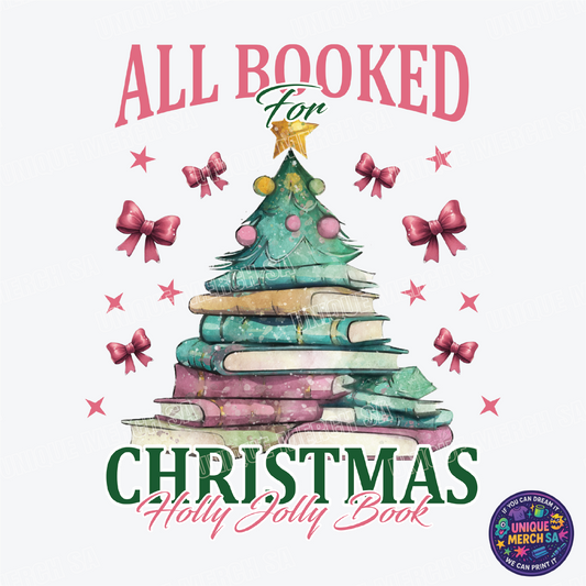 DTF Transfer - Christmas - All Booked for Christmas