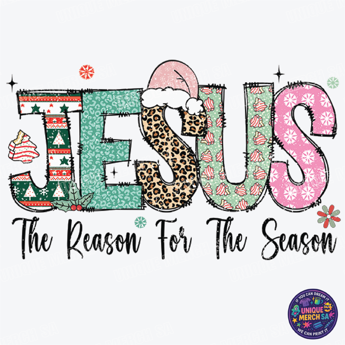 DTF Transfer - Christmas - Jesus The Reason for The Season